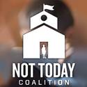 Not Today Coalition